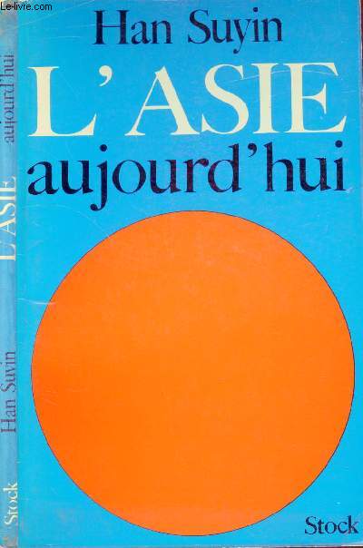 L'ASIE AUJOURD'HUI