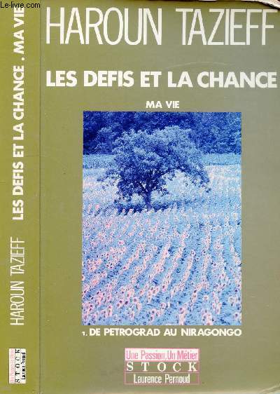 LES DEFIS ET LA CHANCE : MA VIE