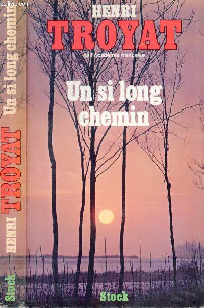 UN SI LONG CHEMIN