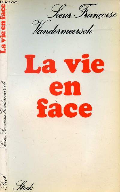 LA VIE EN FACE