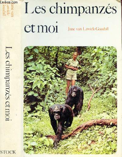 LES CHIMPANZES ET MOI