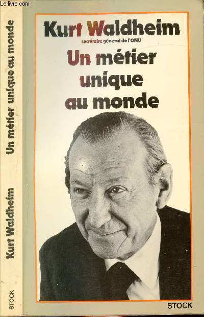 UN METIER UNIQUE AU MONDE
