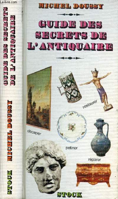 GUIDE DES SECRETS DE L'ANTIQUAIRE