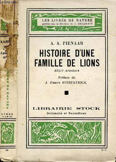 HISTOIRE D'UNE FAMILLE DE LION