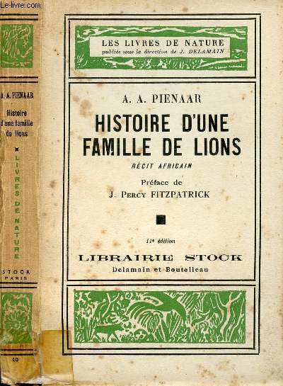 HISTOIRE D'UNE FAMILLE DE LIONS