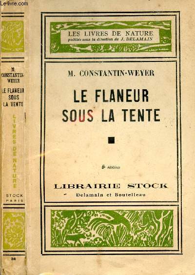 LE FLANEUR SOUS LA TENTE