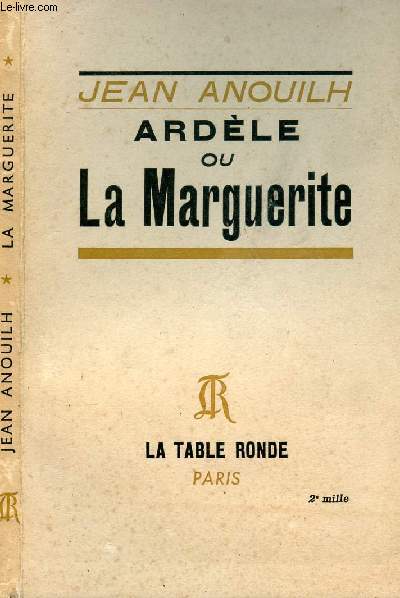 ARDELE OU LA MARGUERITE