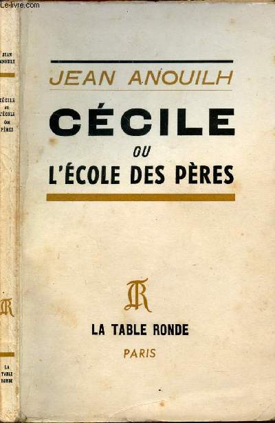 CECILE OU L'ECOLE DES PERES