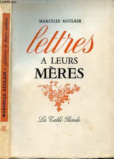 LETTRES A LEURS MERES
