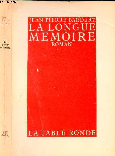 LA LONGUE MEMOIRE
