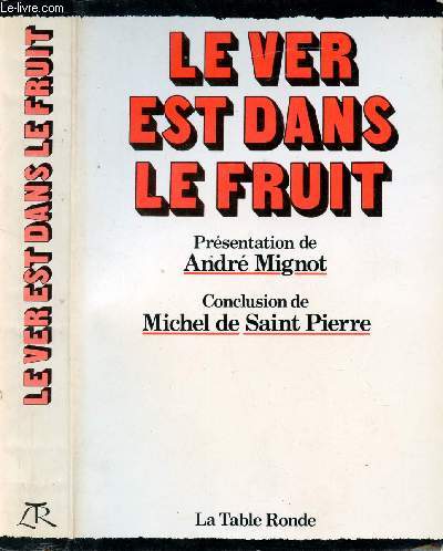 LE VER EST DANS LE FRUIT