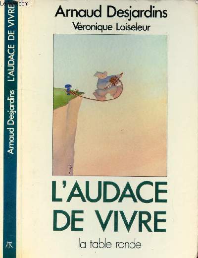 L'AUDACE DE VIVRE