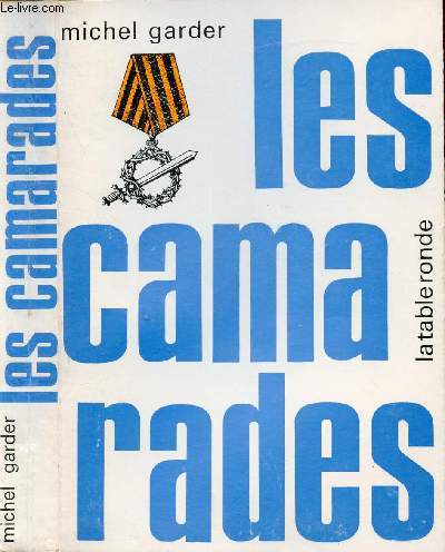 LES CAMARADES