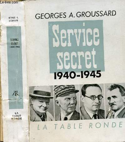 SERVICE SECRET 1940-1945