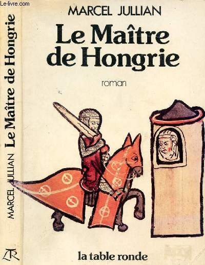 LE MAITRE DE HONGRIE