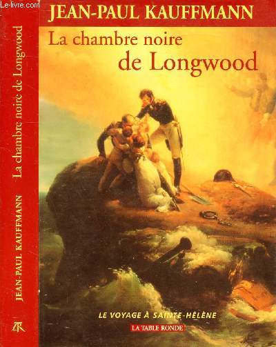 LA CHAMBRE NOIRE DE LONGWOOD