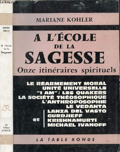 L'ECOLE DE LA SAGESSE ONZE ITINERAIRES SPIRITUELS