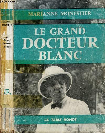 LE GRAND DOCTEUR BLANC