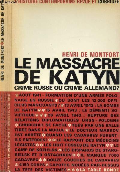 LE MASSACRE DE KATYN CRIME RUSSE OU ALLEMAND ?