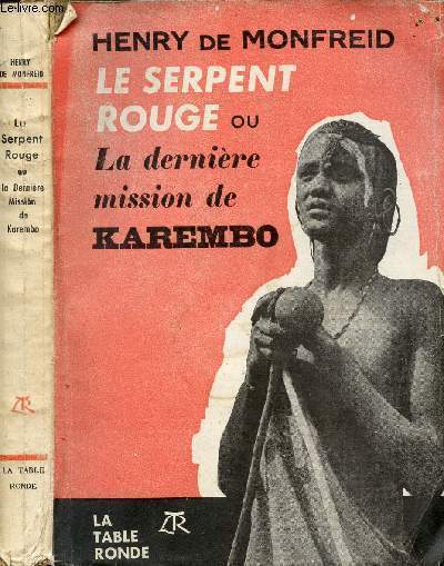 LE SERPENT ROUGE OU LA DERNIERE MISSION DE KAREMBO
