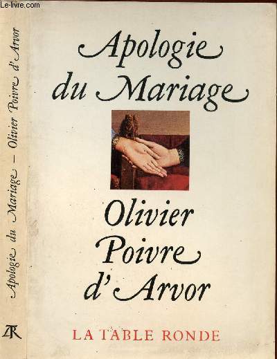 APOLOGIE DU MARIAGE