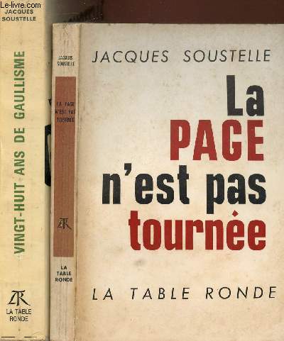 LOT : LA PAGE N'EST PAS TOURNEE & VINGT-HUIT ANS DE GAULLISME