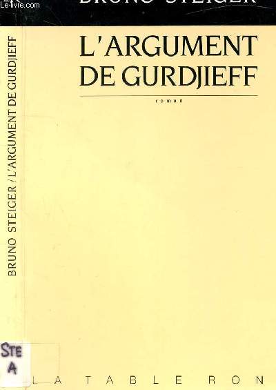 L'ARGUMENT DE GURDJIEFF