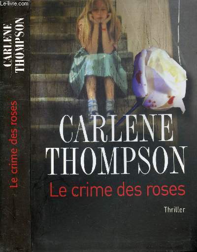 LE CRIME DES ROSES