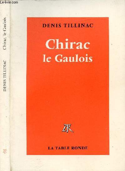 CHIRAC LE GAULOIS