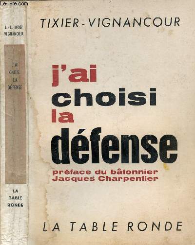 J'AI CHOISI LA DEFENSE