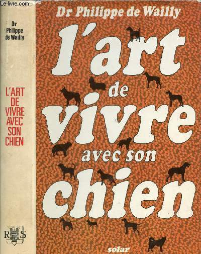 L'ART DE VIVRE AVEC SON CHIEN