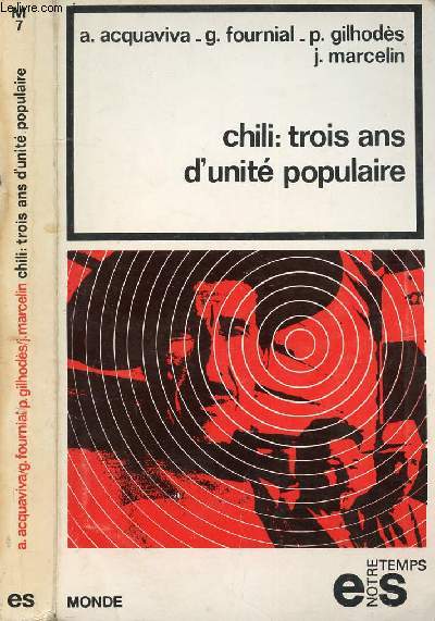 CHILI : TROIS ANS D'UNITE POPULAIRE