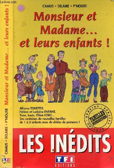 MONSIEUR ET MADAME... ET LEURS ENFANTS !