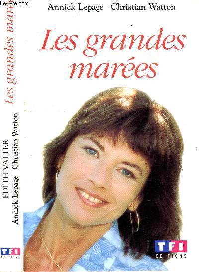 LES GRANDES MAREES