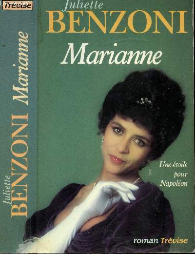 MARIANNE UNE ETOILE POUR NAPOLEON