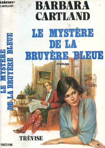 LE MYSTERE DE LA BRUYERE BLEUE