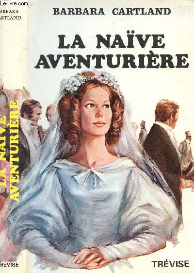 LA NAIVE AVENTURIERE