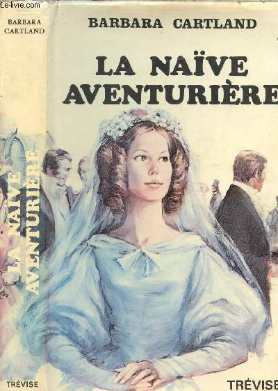 LA NAIVE AVENTURIERE