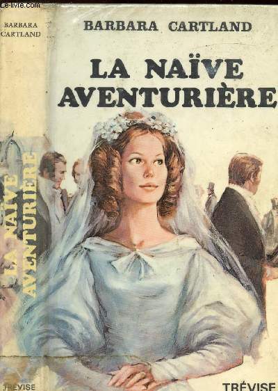 LA NAIVE AVENTURIERE
