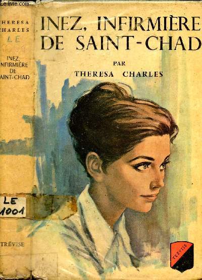 INEZ, INFIRMIERE DE SAINT-CHAD