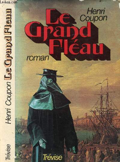 LE GRAND FLEAU