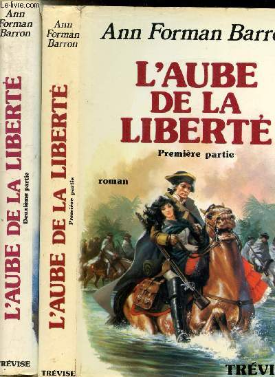 L'AUBE DE LA LIBERTE TOME I ET II