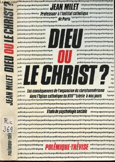 DIEU OU LE CHRIST ?