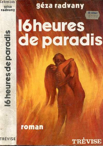 16 HEURES DE PARADIS