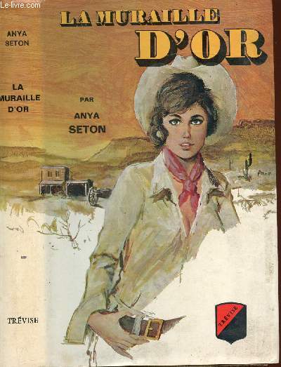 LA MURAILLE D'OR