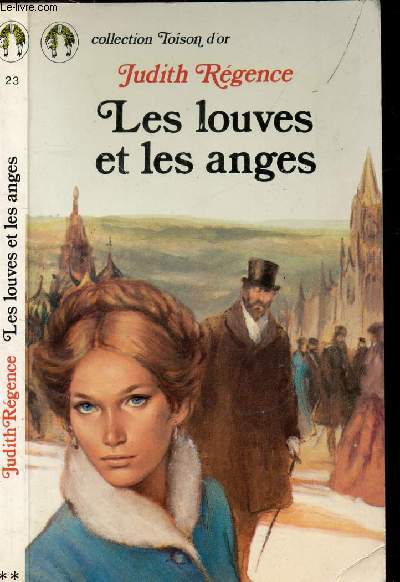 LES LOUVES ET LES ANGES