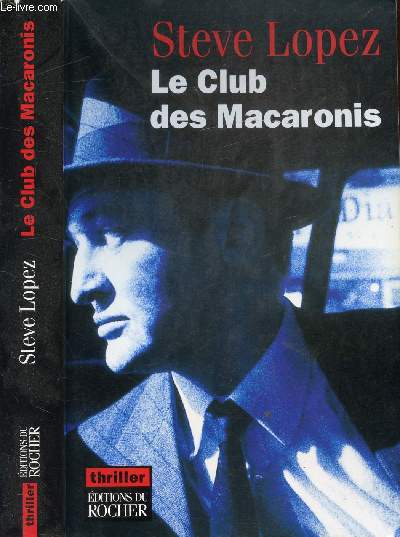 LE CLUB DES MACARONIS
