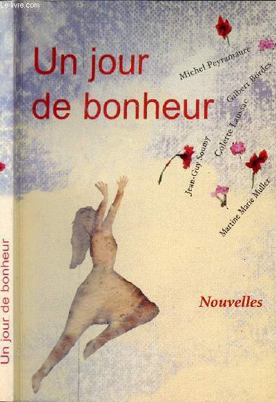 UN JOUR DE BONHEUR