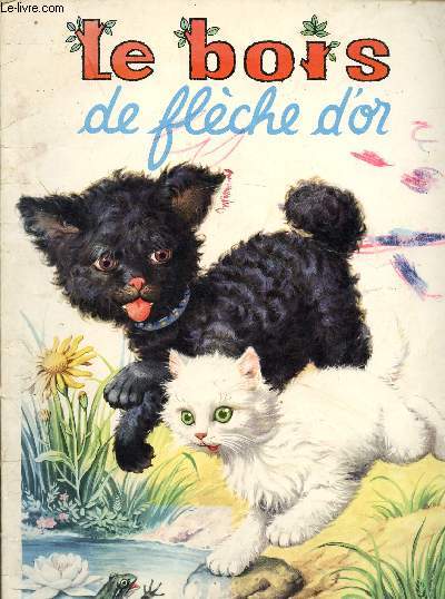 LE BOIS DE FLECHE D'OR