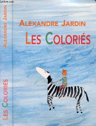 LES COLORIES